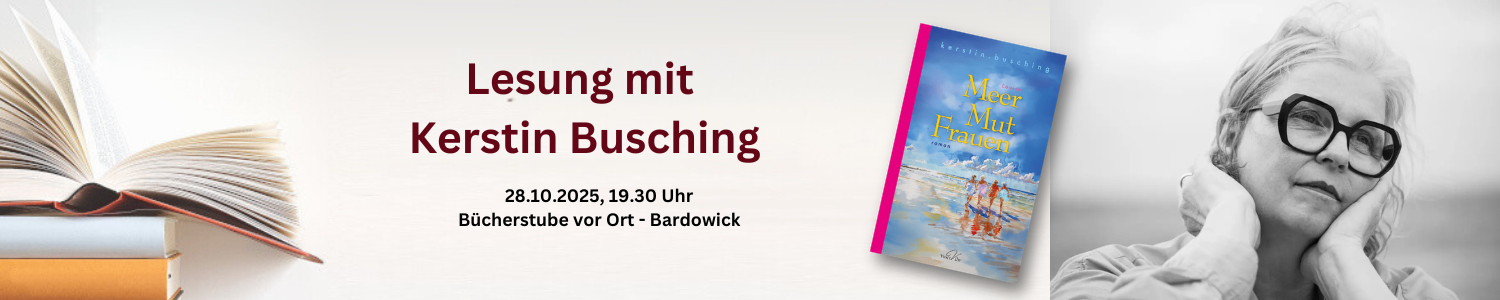 Lesung Kerstin Busching aus Meer Mut Frauen am 28.10.25